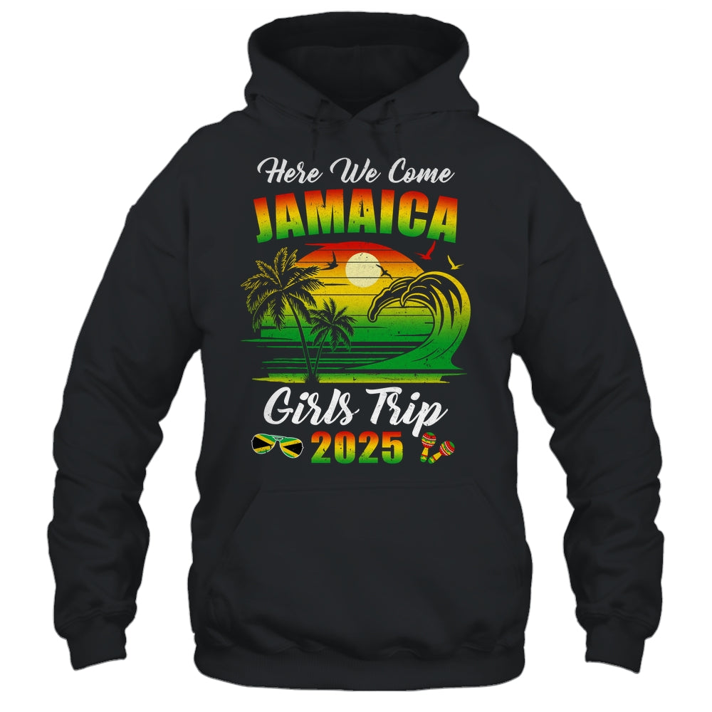 Here We Come 2025 Jamaica Girls Trip Summer Vacation Funny Shirt & Tank Top | siriusteestore