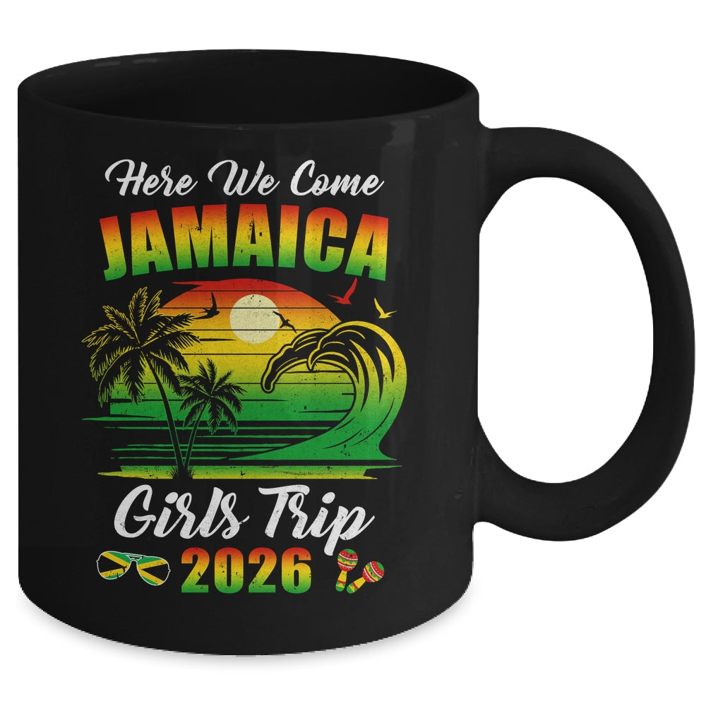 Here We Come 2026 Jamaica Girls Trip Summer Vacation Funny Mug | siriusteestore