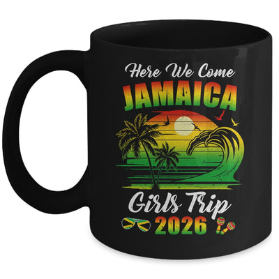 Here We Come 2026 Jamaica Girls Trip Summer Vacation Funny Mug | siriusteestore