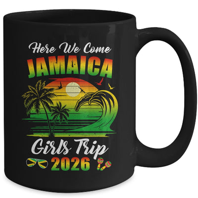 Here We Come 2026 Jamaica Girls Trip Summer Vacation Funny Mug | siriusteestore