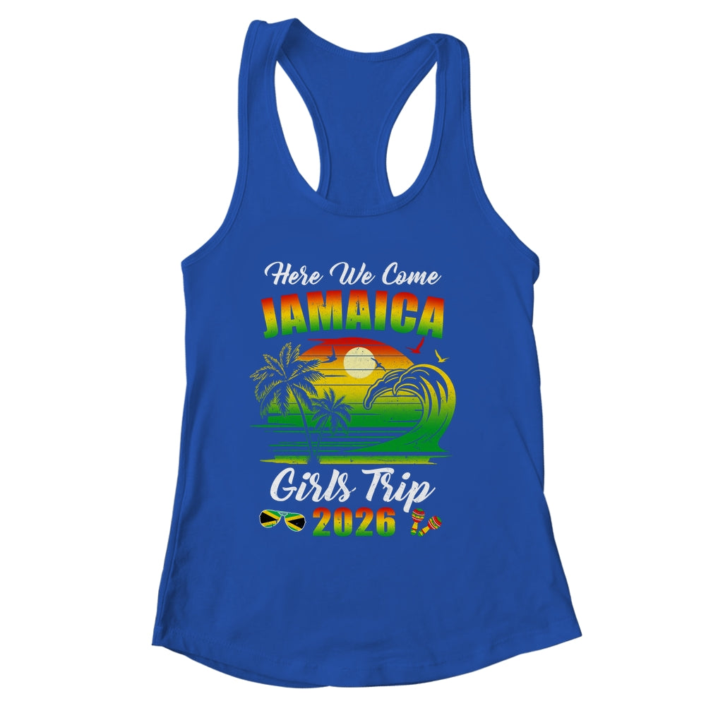 Here We Come 2026 Jamaica Girls Trip Summer Vacation Funny Shirt & Tank Top | siriusteestore