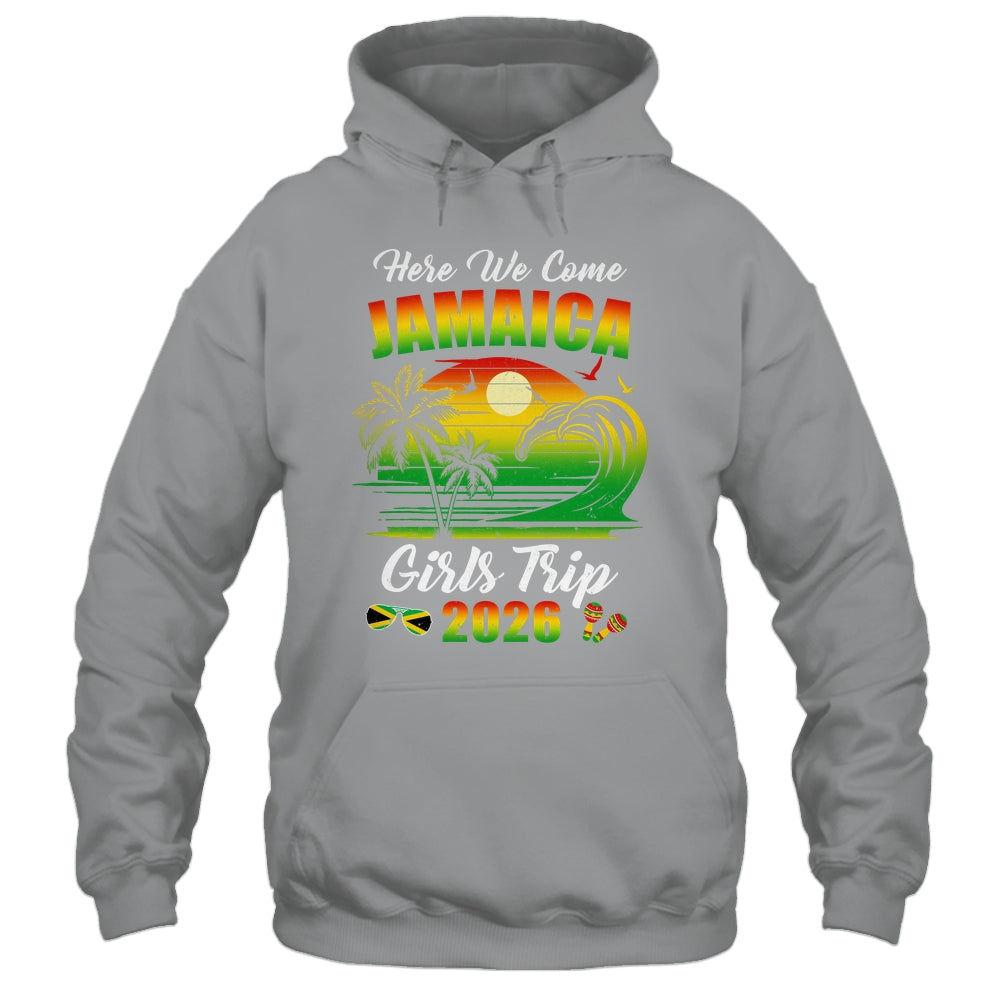 Here We Come 2026 Jamaica Girls Trip Summer Vacation Funny Shirt & Tank Top | siriusteestore