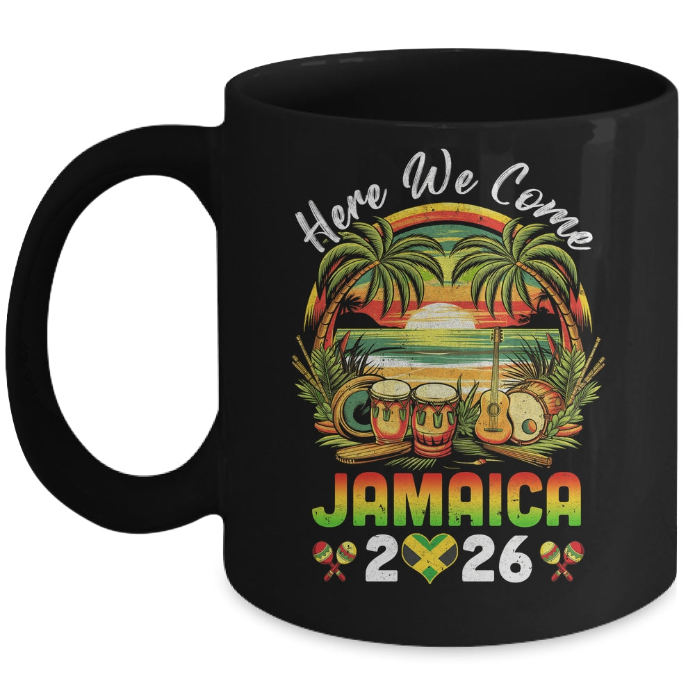 Here We Come Jamaica 2026 Girls Trip Family Summer Vacation Mug | siriusteestore