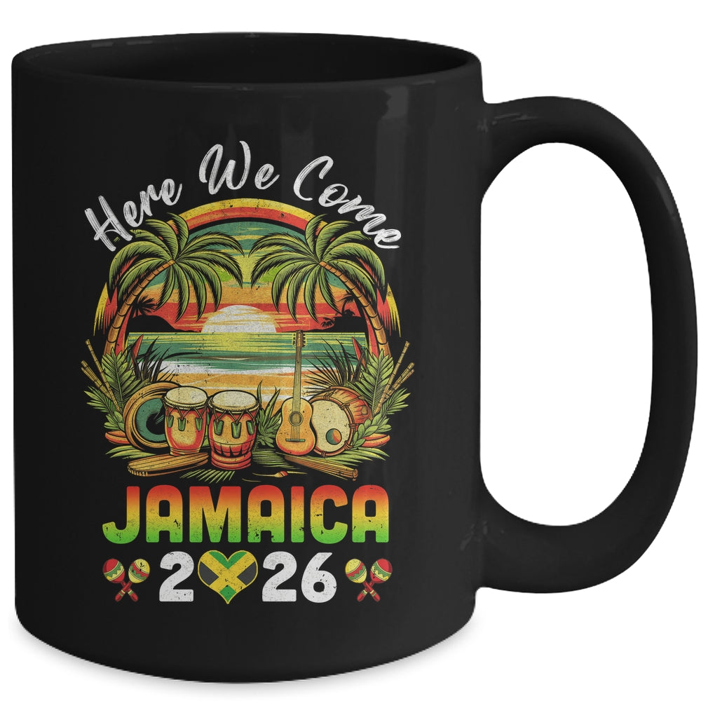 Here We Come Jamaica 2026 Girls Trip Family Summer Vacation Mug | siriusteestore