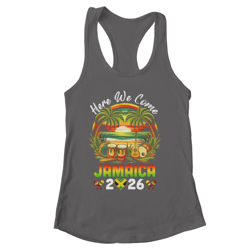 Here We Come Jamaica 2026 Girls Trip Family Summer Vacation Shirt & Tank Top | siriusteestore