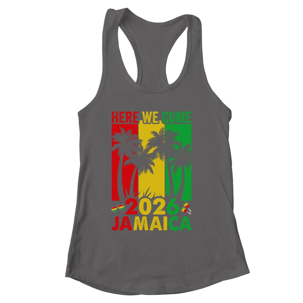 Here We Come Matching Family Vacation Trip Jamaica 2026 Shirt & Tank Top | siriusteestore