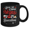 Here We Come Vegas Baecation 2025 Couples Honeymoon Vibes Mug | siriusteestore