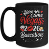 Here We Come Vegas Baecation 2026 Couples Honeymoon Vibes Mug | siriusteestore