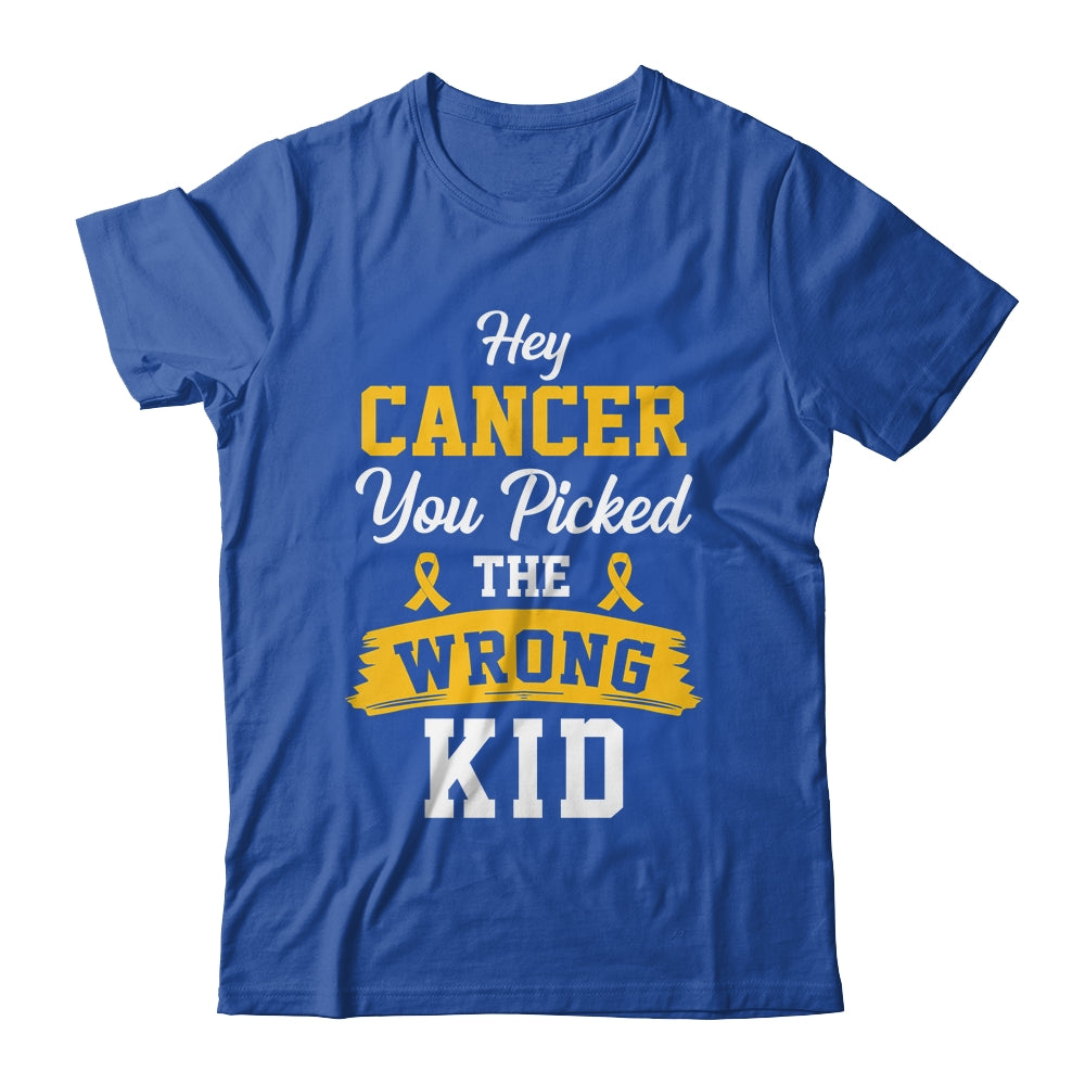 Hey Cancer You Picked The Wrong Kid Childhood Cancer Ribbon Shirt & Hoodie | siriusteestore