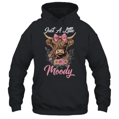 Highland Cow Just A Little Moody Flower Funny Farm Farmer Shirt & Tank Top | siriusteestore
