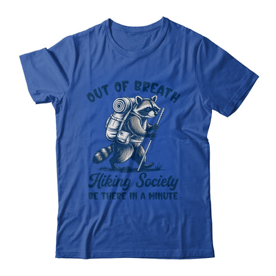 Hiker Out Of Breath Hiking Society Raccoon Hiking Funny Men Shirt & Tank Top | siriusteestore