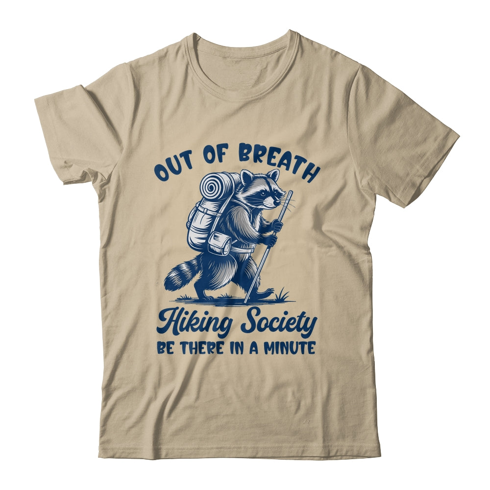 Hiker Out Of Breath Hiking Society Raccoon Hiking Funny Men Shirt & Tank Top | siriusteestore