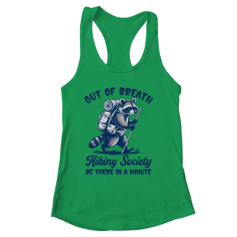 Hiker Out Of Breath Hiking Society Raccoon Hiking Funny Men Shirt & Tank Top | siriusteestore
