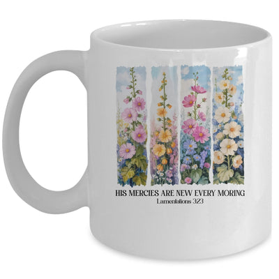 His Mercies Are New Every Morning Christian Bible Religious Mug | siriusteestore