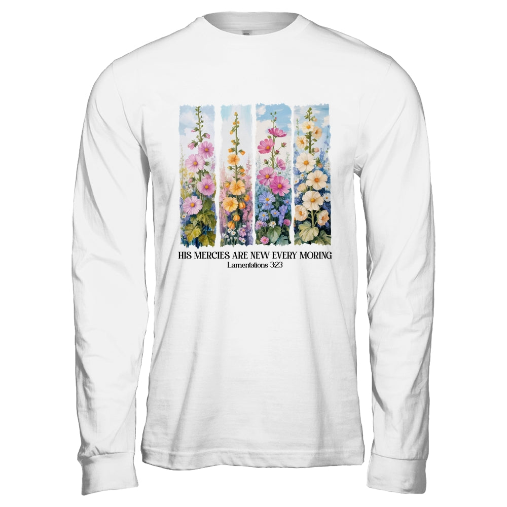 His Mercies Are New Every Morning Christian Bible Religious Shirt & Hoodie | siriusteestore