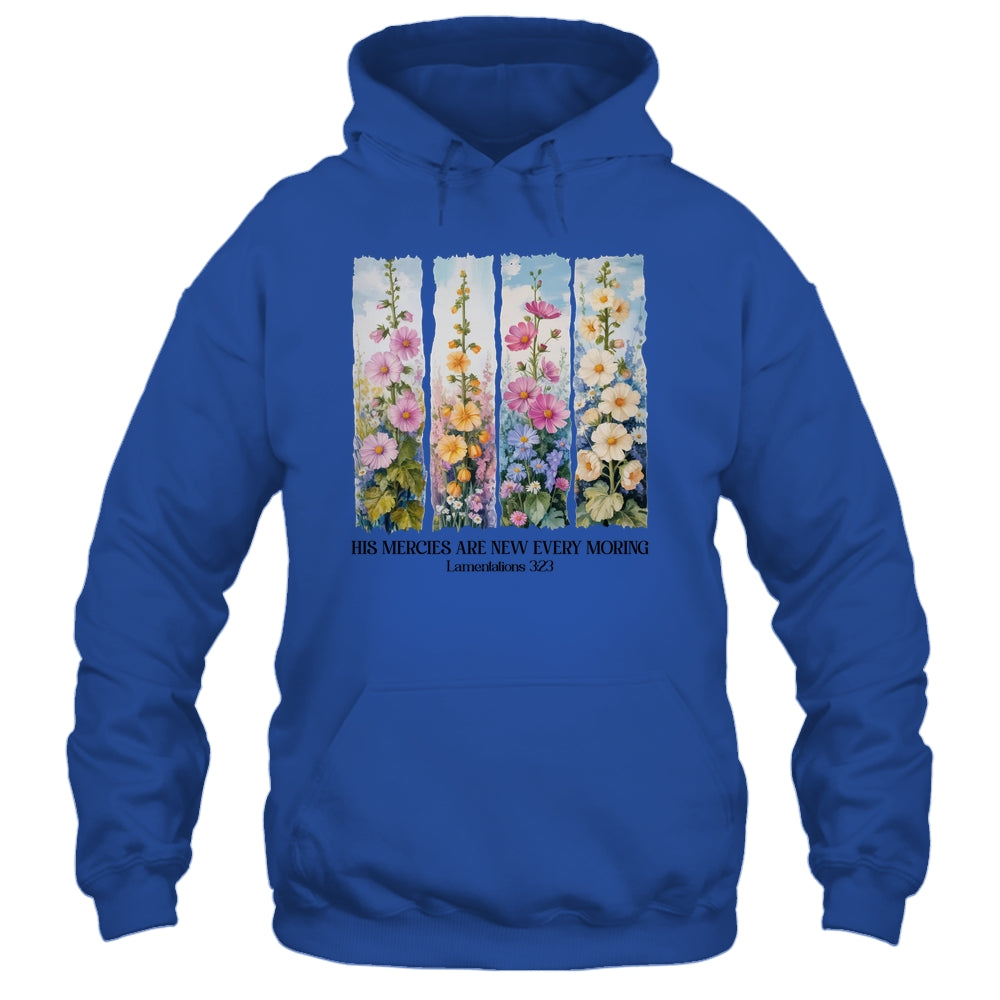 His Mercies Are New Every Morning Christian Bible Religious Shirt & Hoodie | siriusteestore