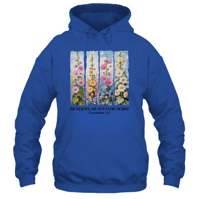 His Mercies Are New Every Morning Christian Bible Religious Shirt & Hoodie | siriusteestore