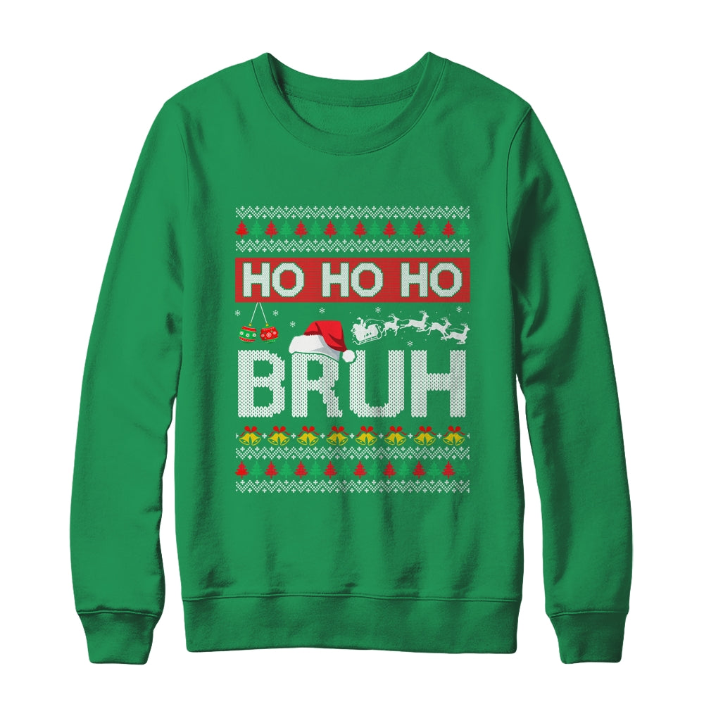Ho Ho Ho Bruh Funny Christmas Ugly Holiday Santa Hat Shirt & Sweatshirt | siriusteestore