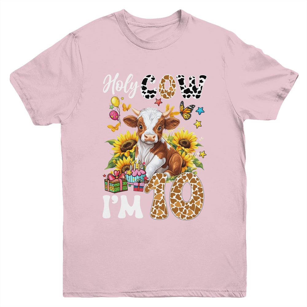 Holy Cow I'm 10 Years Old Farm Cow Sunflowers 10th Birthday Youth Shirt | siriusteestore