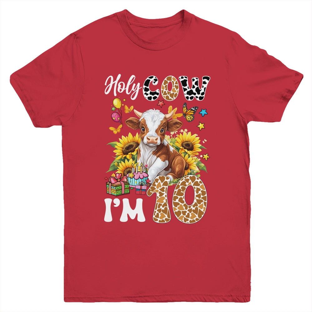 Holy Cow I'm 10 Years Old Farm Cow Sunflowers 10th Birthday Youth Shirt | siriusteestore