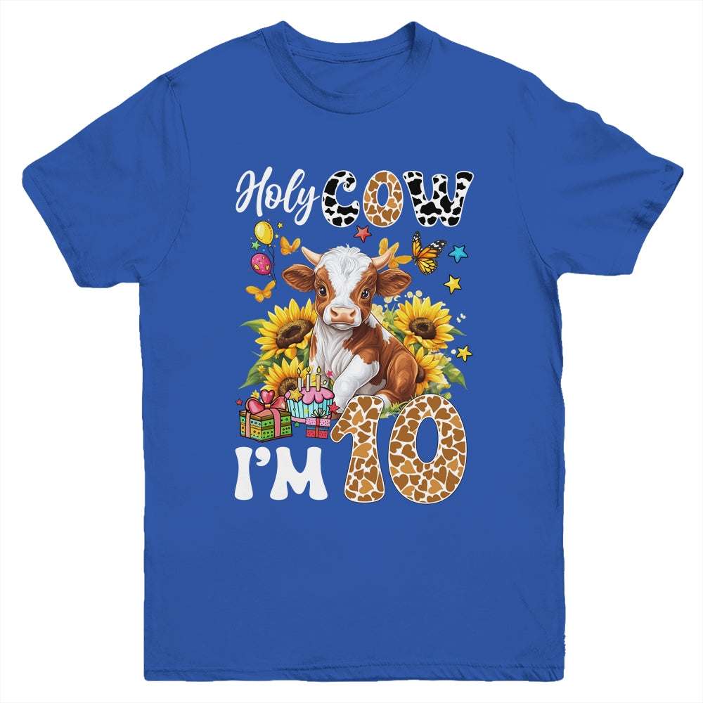 Holy Cow I'm 10 Years Old Farm Cow Sunflowers 10th Birthday Youth Shirt | siriusteestore