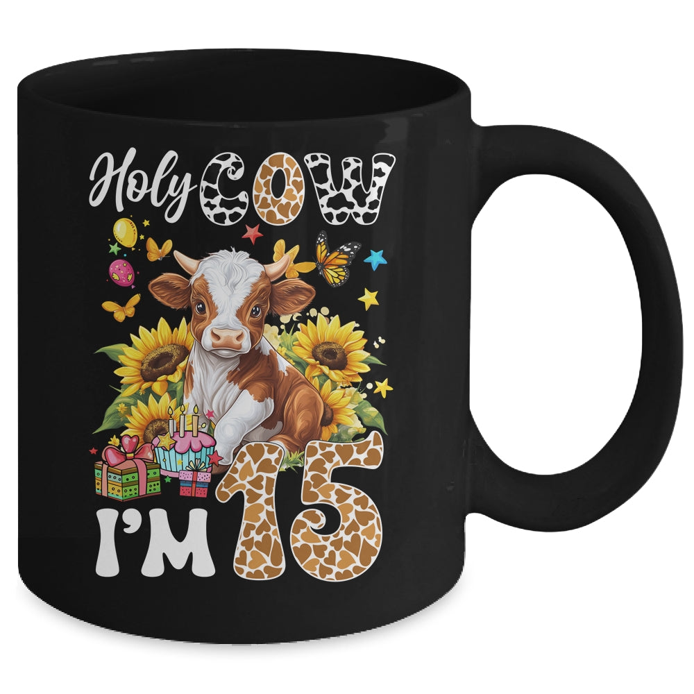 Holy Cow I'm 15 Years Old Farm Cow Sunflowers 15th Birthday Mug | siriusteestore