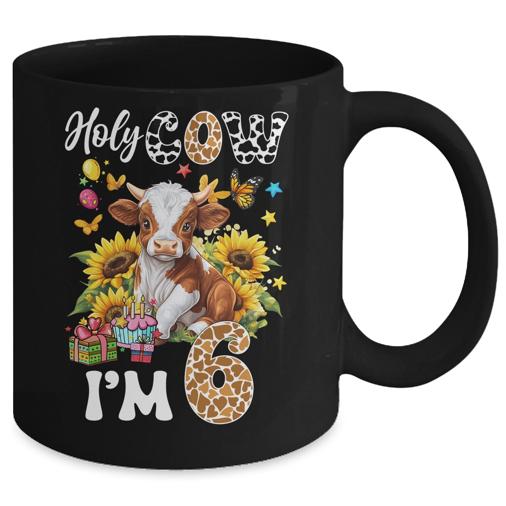 Holy Cow I'm 6 Years Old Farm Cow Sunflowers 6th Birthday Mug | siriusteestore