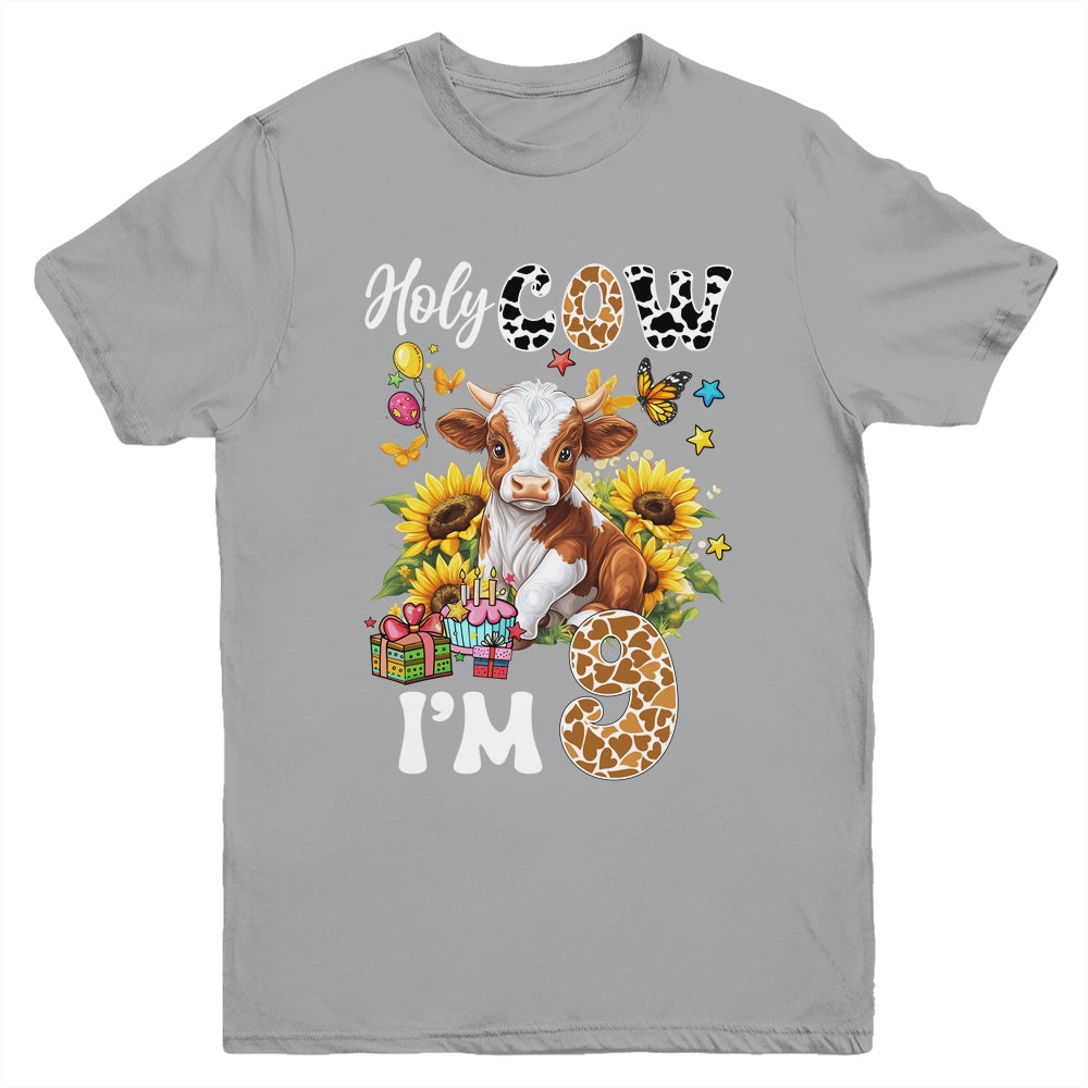 Holy Cow I'm 9 Years Old Farm Cow Sunflowers 9th Birthday Youth Shirt | siriusteestore