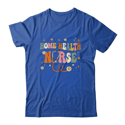 Home Health Nurse Groovy Home Health Care Nursing Shirt & Tank Top | siriusteestore
