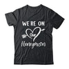 Honeymoon New Husband Wife Couples We're On Our Honeymoon Shirt & Hoodie | siriusteestore