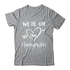 Honeymoon New Husband Wife Couples We're On Our Honeymoon Shirt & Hoodie | siriusteestore