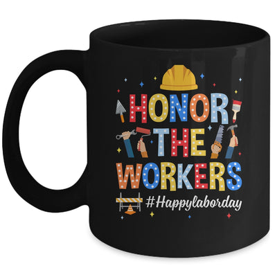 Honor The Worker Patriotic Happy Labor Day Men Women Mug | siriusteestore