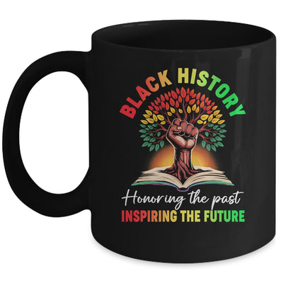 Honoring Past Inspiring Future Black History Month Fist Tree Mug | siriusteestore