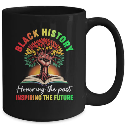 Honoring Past Inspiring Future Black History Month Fist Tree Mug | siriusteestore