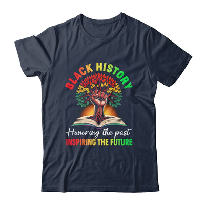 Honoring Past Inspiring Future Black History Month Fist Tree Shirt & Hoodie | siriusteestore