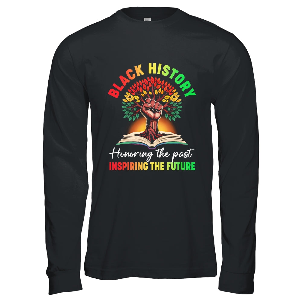 Honoring Past Inspiring Future Black History Month Fist Tree Shirt & Hoodie | siriusteestore
