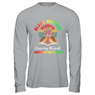 Honoring Past Inspiring Future Black History Month Fist Tree Shirt & Hoodie | siriusteestore