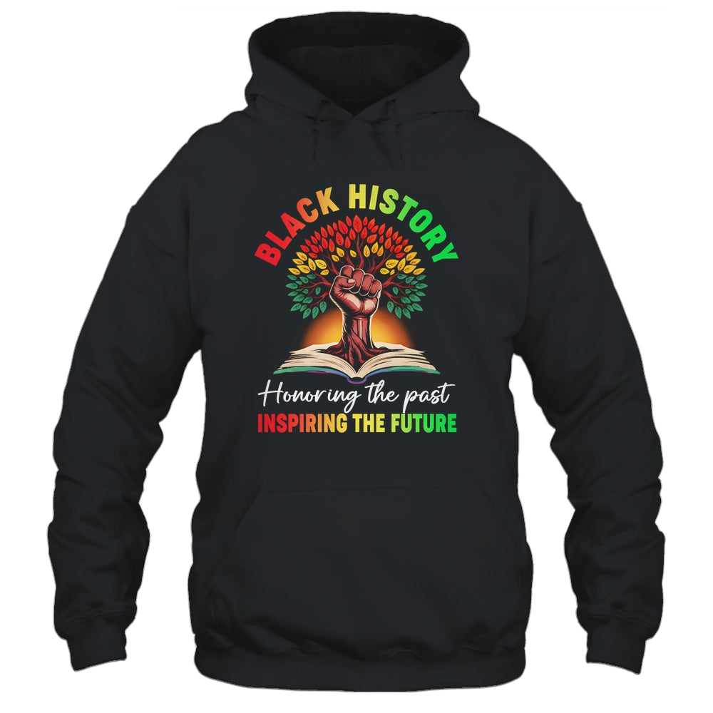 Honoring Past Inspiring Future Black History Month Fist Tree Shirt & Hoodie | siriusteestore