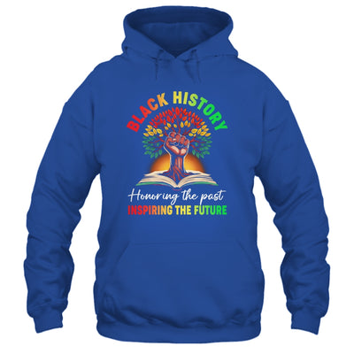 Honoring Past Inspiring Future Black History Month Fist Tree Shirt & Hoodie | siriusteestore