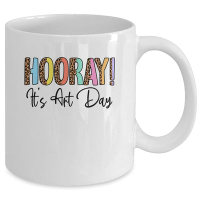 Hooray It's Art Day Art Teacher Art Student Back To School Mug | siriusteestore