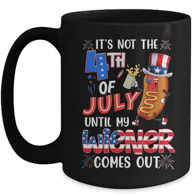 Hot Dog Until My Wiener Comes Out Funny Hot Dog 4th Of July Mug | siriusteestore