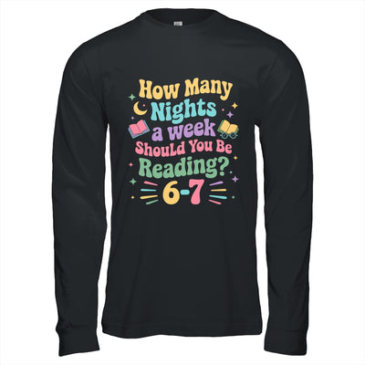 How Many Nights Reading 67 Meme Six Seven Teacher Funny Shirt & Hoodie | siriusteestore