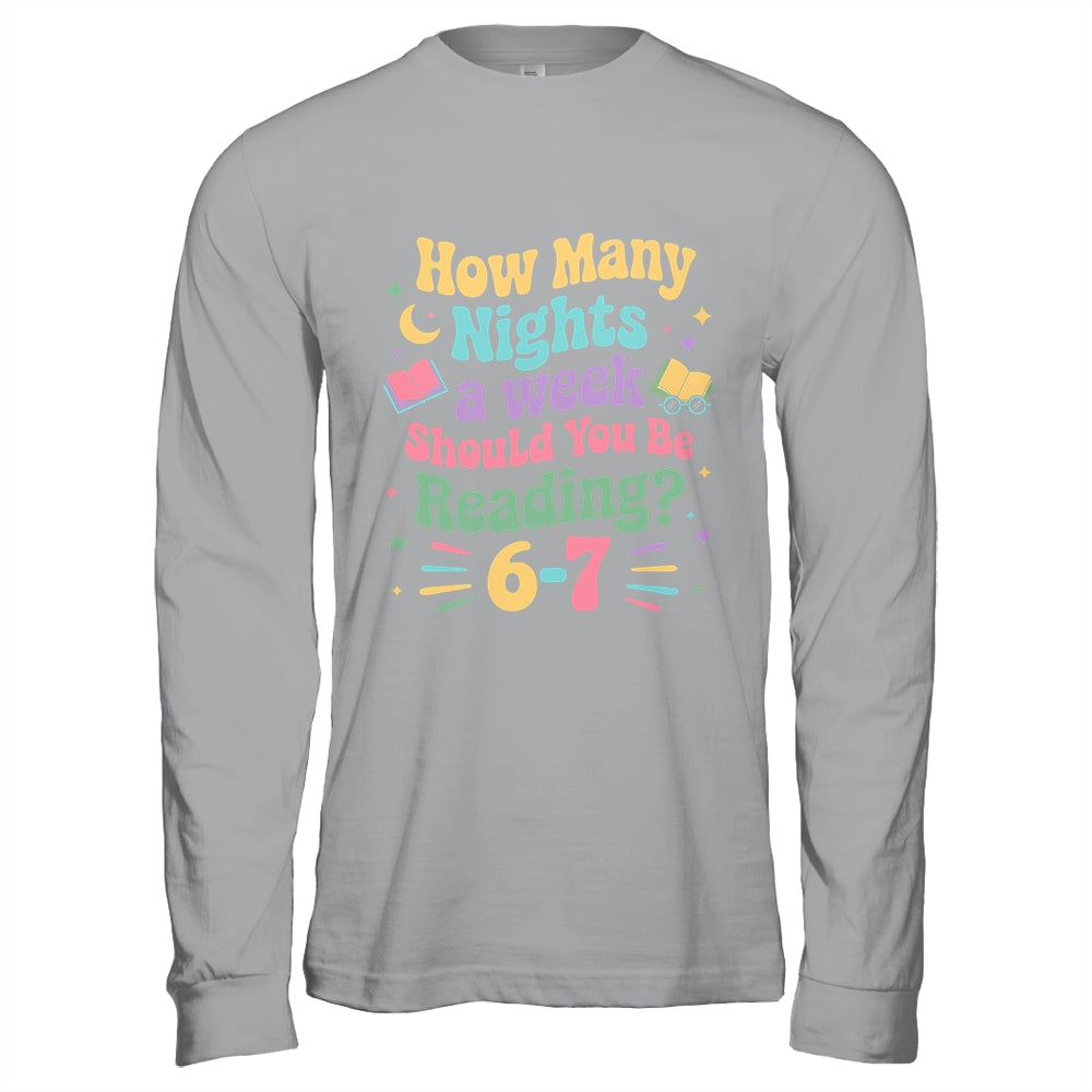 How Many Nights Reading 67 Meme Six Seven Teacher Funny Shirt & Hoodie | siriusteestore