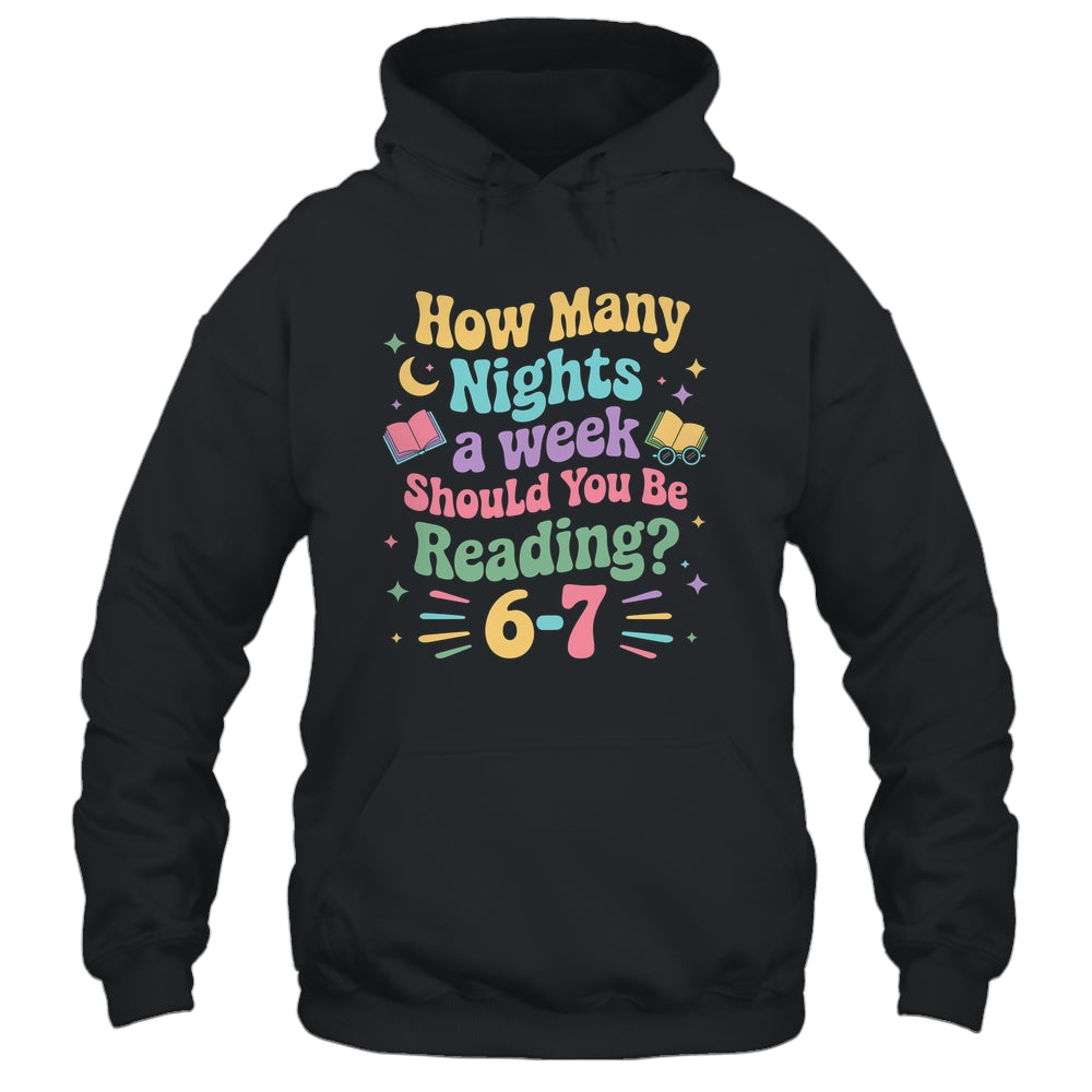How Many Nights Reading 67 Meme Six Seven Teacher Funny Shirt & Hoodie | siriusteestore