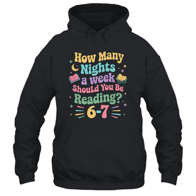 How Many Nights Reading 67 Meme Six Seven Teacher Funny Shirt & Hoodie | siriusteestore
