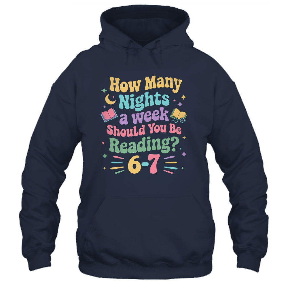 How Many Nights Reading 67 Meme Six Seven Teacher Funny Shirt & Hoodie | siriusteestore