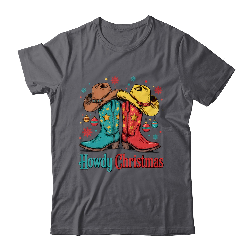 Howdy Christmas Xmas Cowboy Boots Western Men Holiday Shirt & Sweatshirt | siriusteestore