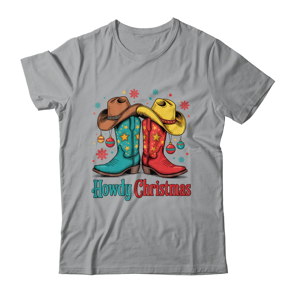 Howdy Christmas Xmas Cowboy Boots Western Men Holiday Shirt & Sweatshirt | siriusteestore