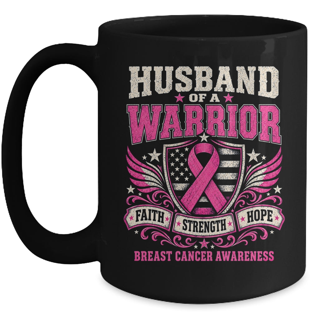 Husband Of A Warrior Breast Cancer Awareness Support Pink Mug | siriusteestore