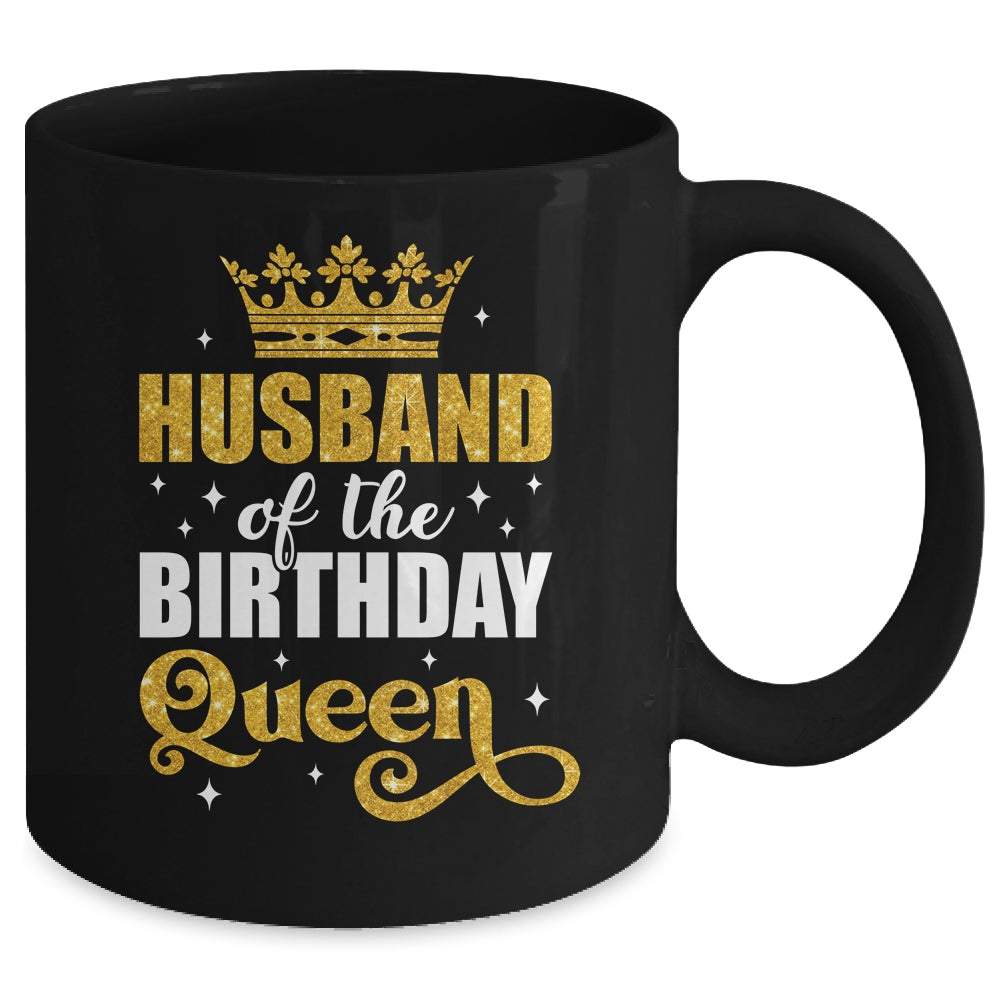 Husband Of The Birthday Queen Women Bday Party For Her Mug | siriusteestore